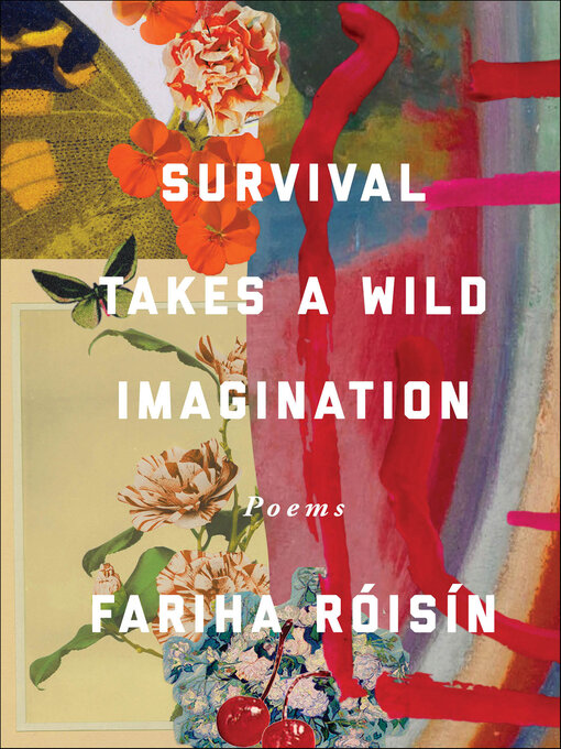 Title details for Survival Takes a Wild Imagination by Fariha Róisín - Wait list